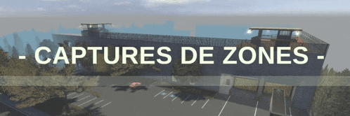 an advertisement for captures de zones shows a prison and a parking lot