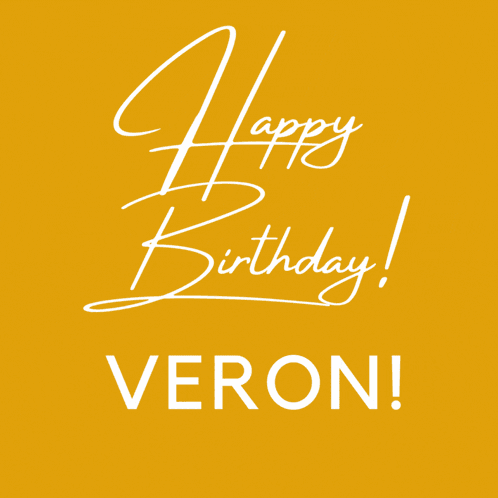 a poster that says happy birthday veron on a colorful background