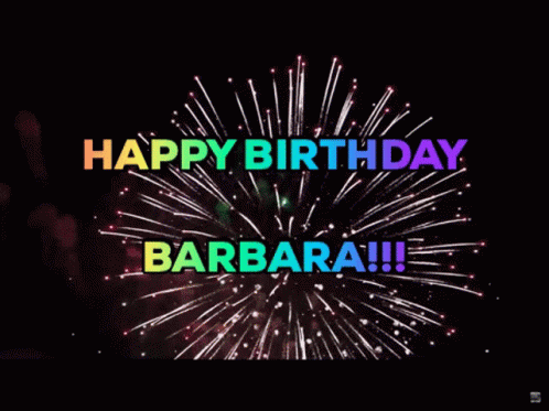 Happy Birthday Happy Birthday Barbara GIF - Happy Birthday Happy Birthday Barbara Fireworks GIFs