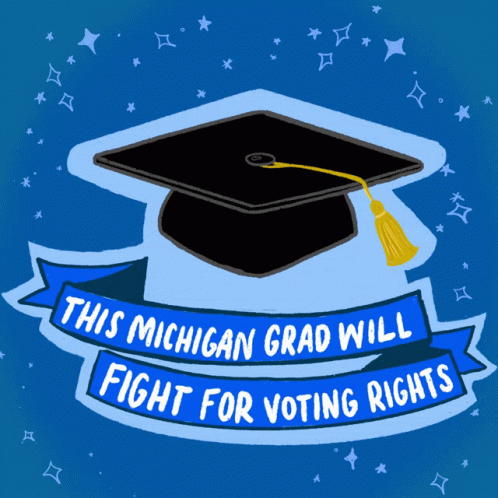 This Michigan Grad Will Fight For Voting Rights2021 Graduation GIF - This Michigan Grad Will Fight For Voting Rights2021 2021 Graduation GIFs
