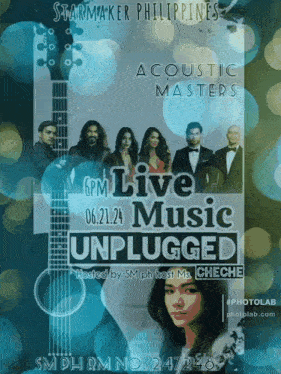 a poster for starmaker philippines acoustic masters 6 pm live music unplugged hosted by sm ph host ms. cheche