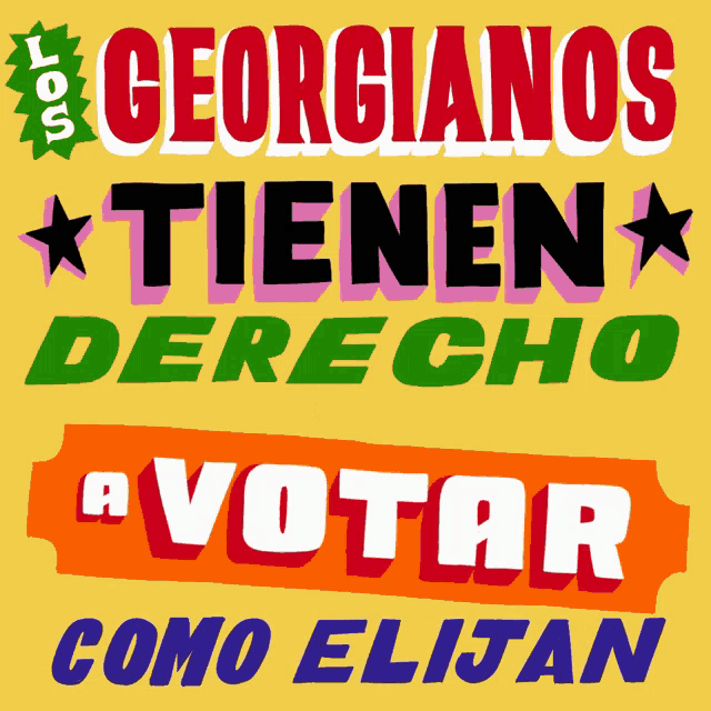 a yellow sign that says georgianos tienen derecho a votar como elijan