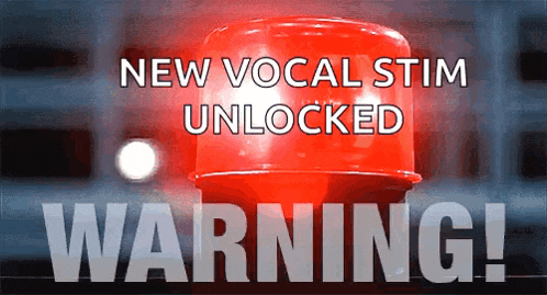 a warning sign with a red bell that says new vocal stimul unlocked