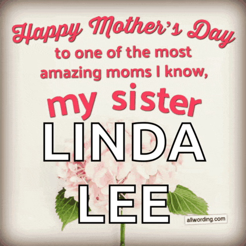 a mother 's day card for linda lee
