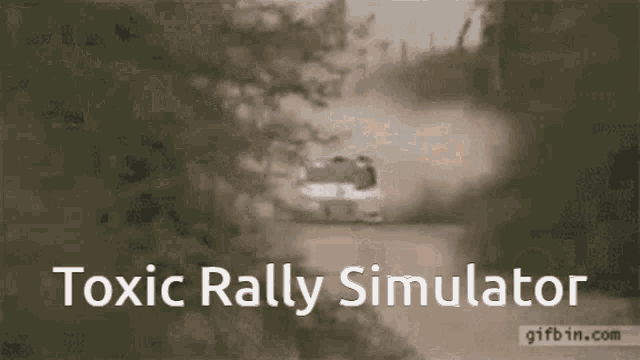 Toxic Rally GIF - Toxic Rally Crash GIFs