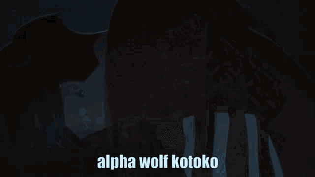 a silhouette of a person with the words alpha wolf kotoko written below them