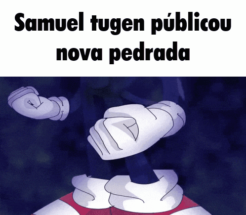 samuel tugen publicou nova pedrada is written above a cartoon character 's fist