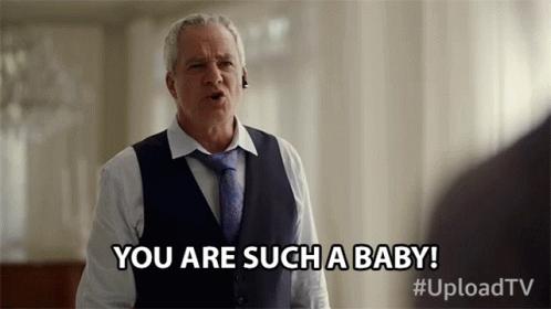 You Are Such A Baby Barclay Hope GIF - You Are Such A Baby Barclay Hope Oliver Kannerman GIFs