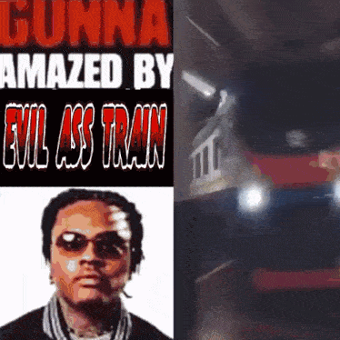 Gunna Evil GIF - Gunna Evil Train GIFs