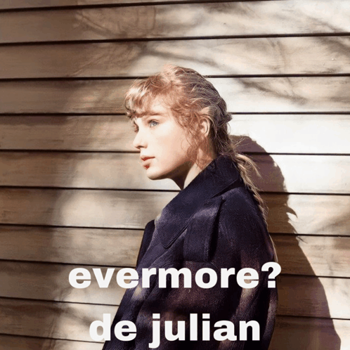 Evermore Taylor Swift GIF - Evermore Taylor Swift Evermore De Julian GIFs
