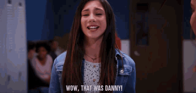 a girl says wow that was danny in a classroom