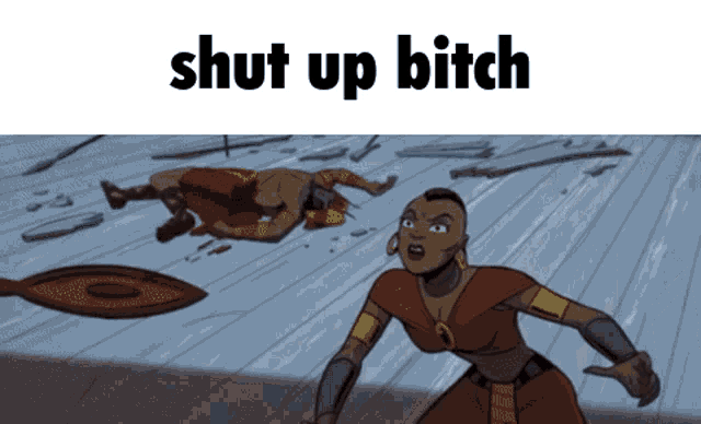 a picture of a cartoon character with the words shut up bitch below it