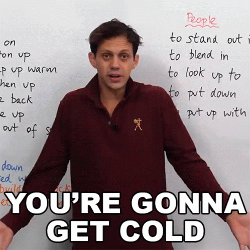 Youre Gonna Get Cold Benjamin GIF - Youre Gonna Get Cold Benjamin Engvid GIFs