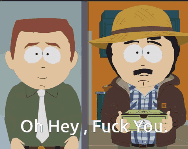 Oh Hey Fuck You South Park GIF - Oh Hey Fuck You South Park Randy Marsh GIFs