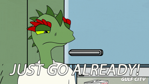 a cartoon of a lizard with the words just go already