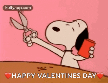 snoopy is holding a pair of scissors and a cup and says happy valentine 's day