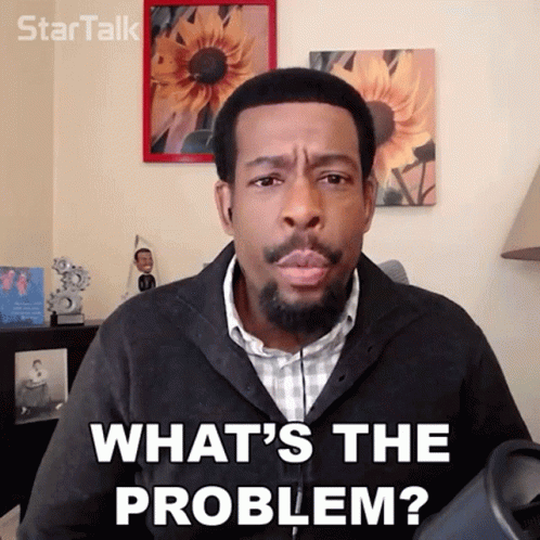 Whats The Problem Chuck Nice GIF - Whats The Problem Chuck Nice Startalk GIFs
