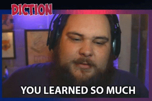 You Learned So Much Found Out A Lot GIF - You Learned So Much Found Out A Lot Improved GIFs
