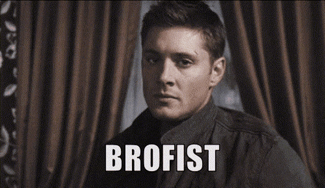 a man looking out a window with the word brofist on the bottom right
