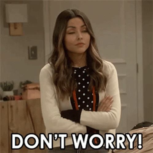 Dont Worry No Worries GIF