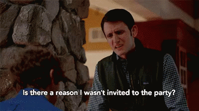 Is There A Reason I Wasn'T Invited GIF - Party Uninvited Reason GIFs