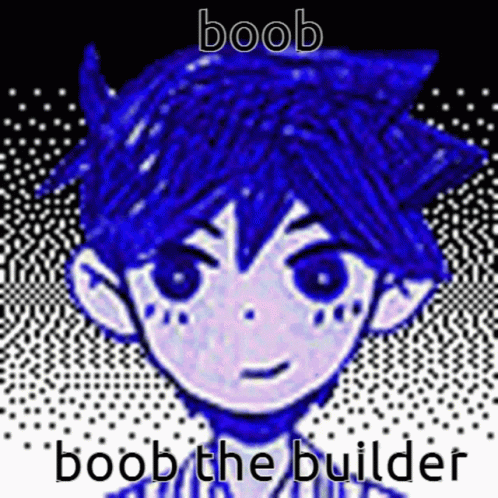 Boob Bob The Builder GIF - Boob Bob The Builder Omori GIFs
