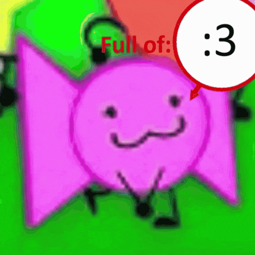 a cartoon character with a speech bubble that says " full of "