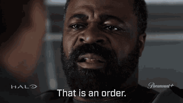 a man with a beard says that is an order in a halo advertisement