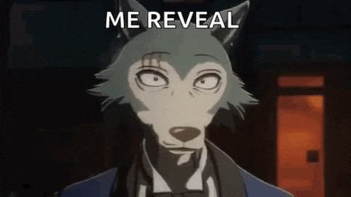 a wolf in a suit and bow tie is looking at the camera with the words `` me reveal '' written on it .