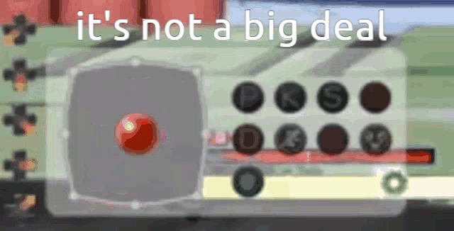 a video game controller with the words it 's not a big deal