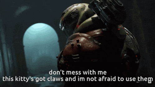 a video game character says do n't mess with me