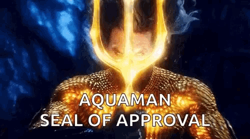a poster for aquaman seal of approval with a trident on his head