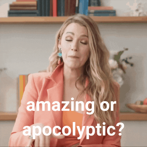 a woman in a pink jacket is asking if it is amazing or apocalyptic