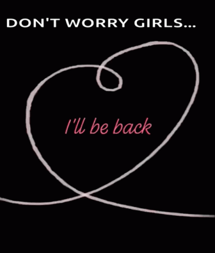 Ill Be Back Back GIF - Ill Be Back Back Love GIFs