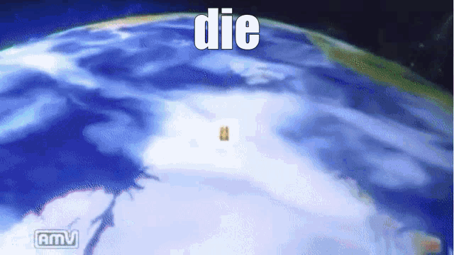 a picture of the earth with the word die on it
