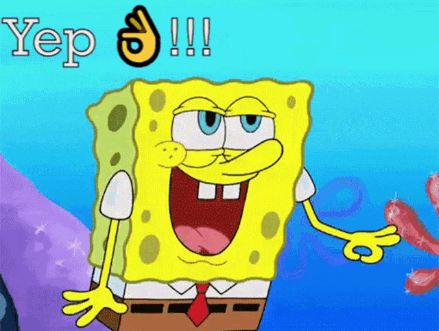 a cartoon of spongebob with the word yep written above him