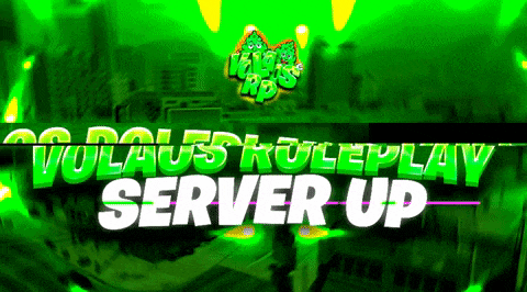 a green background with the words volaus ruleplay server up