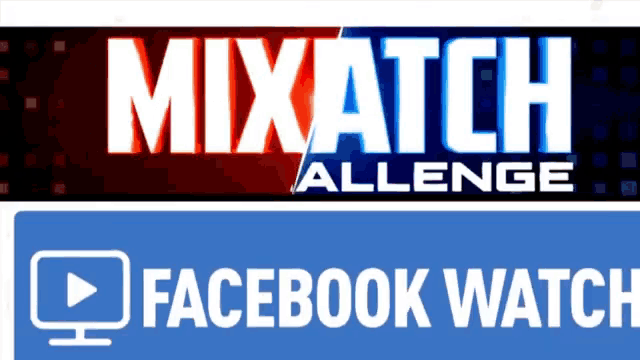 a mixatch alleng facebook watch sign is next to a mixatch alleng facebook watch sign