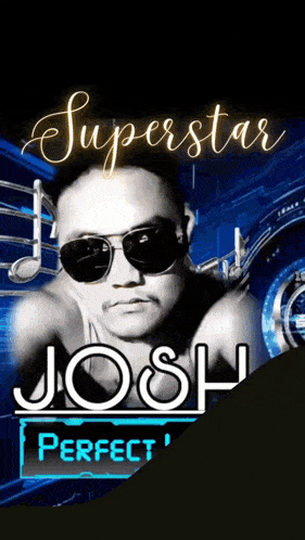a picture of a man wearing sunglasses and the name josh perfect