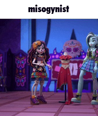 two monster high dolls standing next to a mannequin with misogynist written on the top