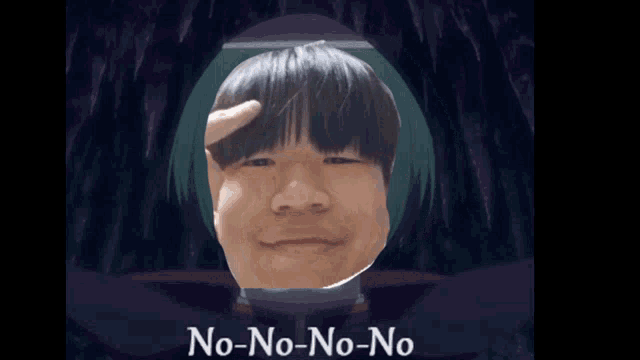 a picture of a man 's face with the words no-no-no-no above it
