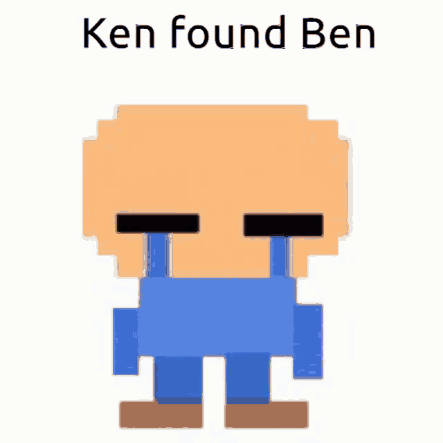 a pixel art of a man with tears coming out of his eyes and the words `` ken found ben '' above him .