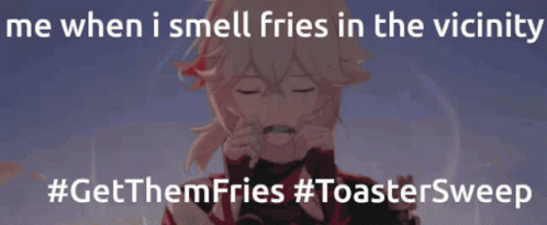 Get Them Fries Toaster Sweep GIF - Get Them Fries Toaster Sweep Toaster GIFs