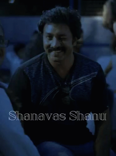Shanavas Shanu Indrettan GIF - Shanavas Shanu Indrettan Indriyam GIFs