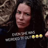 Kate Austen Even She Was Weirded Tf Out GIF - Kate Austen Even She Was Weirded Tf Out Lost GIFs