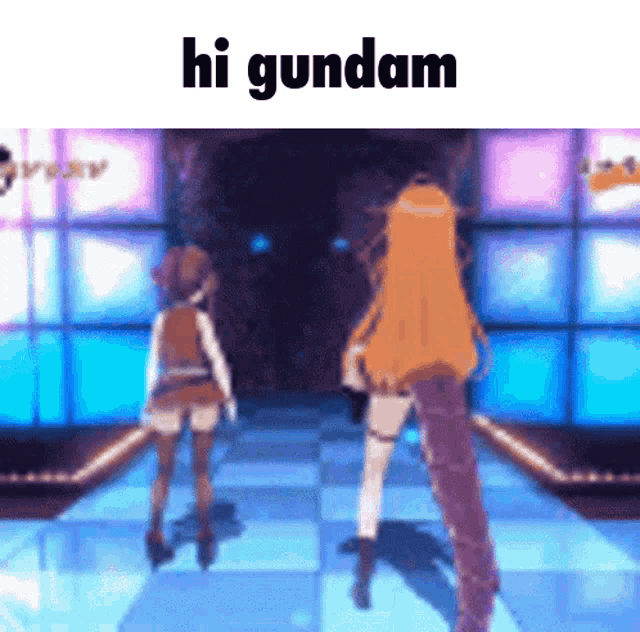 a picture of two girls dancing with the words hi gundam above them