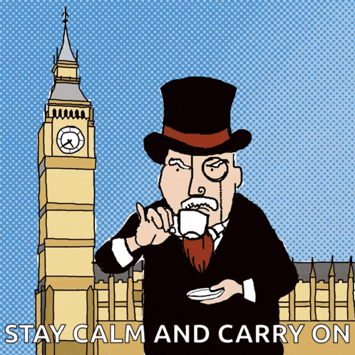 a cartoon of a man in a top hat drinking a cup of tea with the words stay calm and carry on below him
