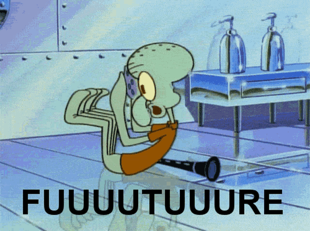 squidward from spongebob squarepants is holding a flashlight and the words fuuuutuuuure are below him