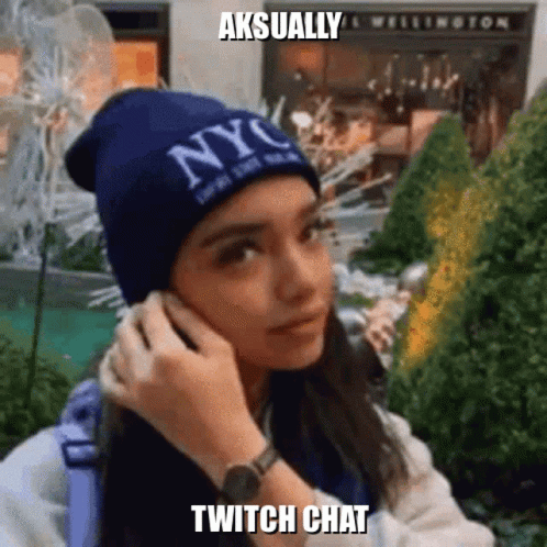 Aksually Twitch GIF - Aksually Twitch Chat GIFs