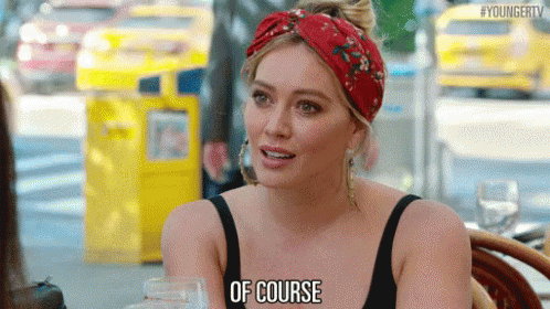 Of Course GIF - Hilary Duff Kelsey Peters Younger Tv GIFs